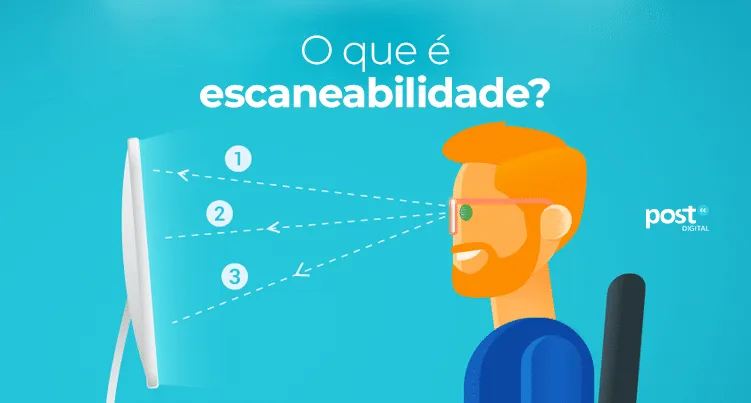 O que é escaneabilidade?