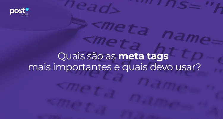 Quais são as meta tags mais importantes e quais devo usar?
