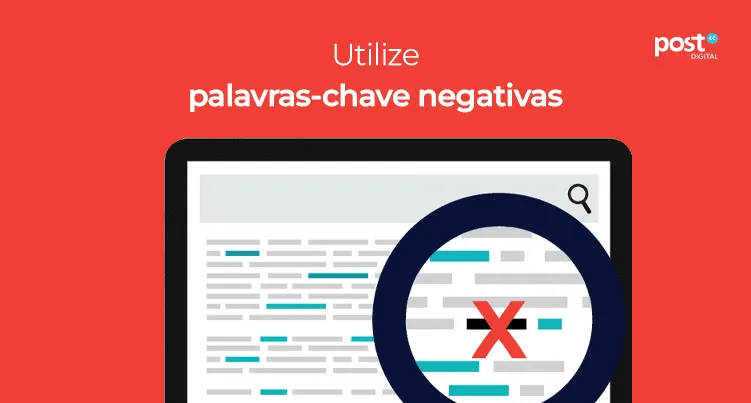 Utilize palavras-chave negativas
