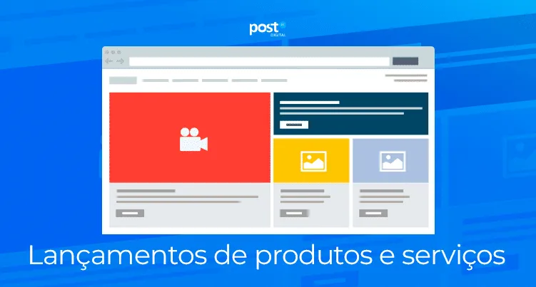 Lançamentos de produtos e serviços