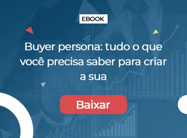 Capa do e-book Buyer Persona - Tudo o que você precisa saber