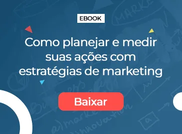Capa do e-book Como planejar e medir suas ações de marketing