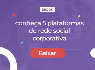 Capa do e-book Conheça 5 plataformas de rede social corporativa