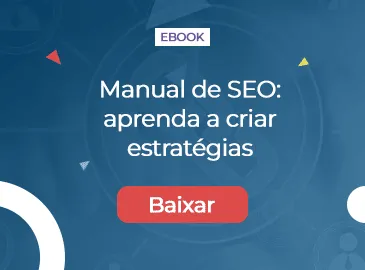 Capa do e-book Manual de SEO: Aprenda a criar estratégias