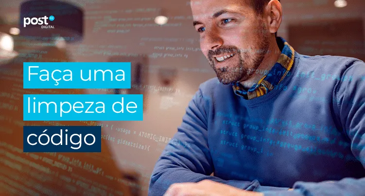 faça uma limpeza de código