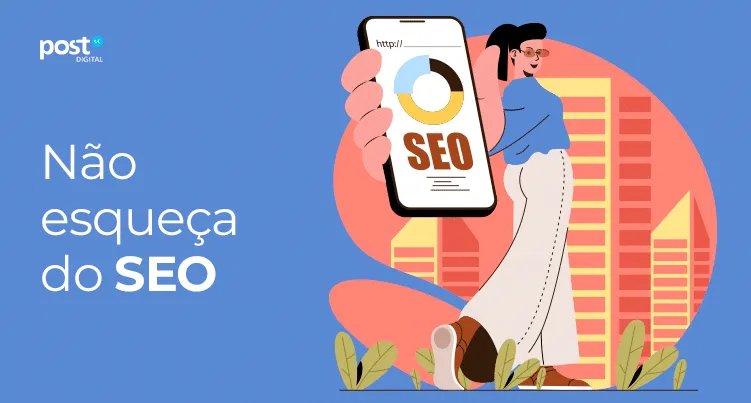 Não esqueça do SEO