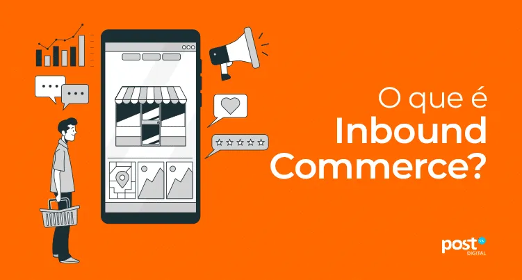 O que é Inbound Commerce?