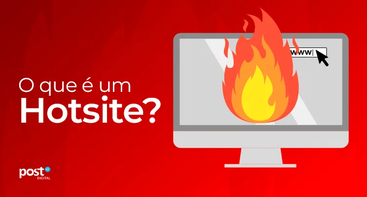 Vamos entender melhor o que é um Hotsite