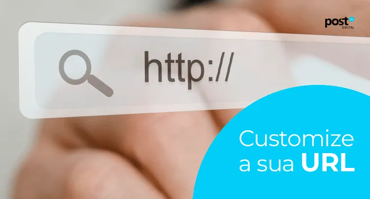 Customize a sua URL