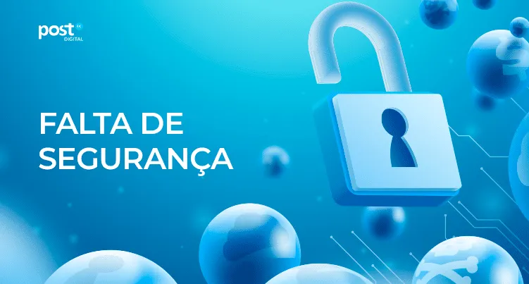 Falta de segurança