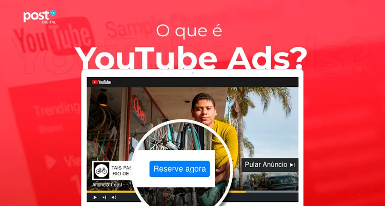 O que é YouTube Ads?