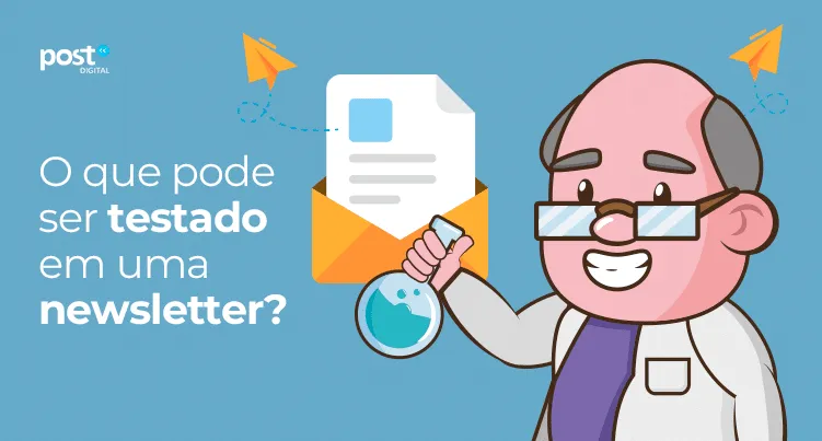 O que pode ser testado em uma newsletter?