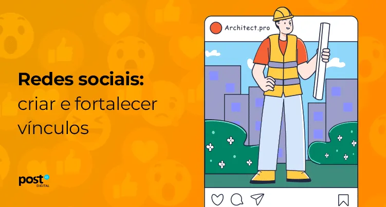 Redes sociais: criar e fortalecer vínculos