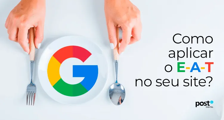 Como aplicar o E-A-T no seu site?