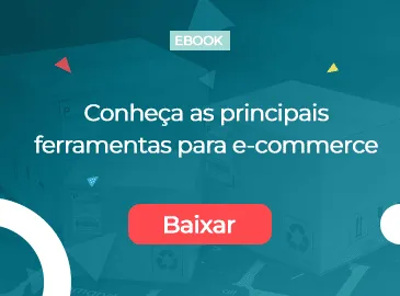 Capa do e-book Conheça as principais ferramentas para e-commerce
