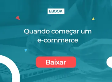 Capa do e-book Quando começar um e-commerce?