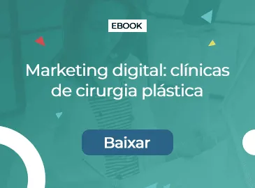 Capa do e-book Marketing Digital: Clínicas de Cirurgia Plástica