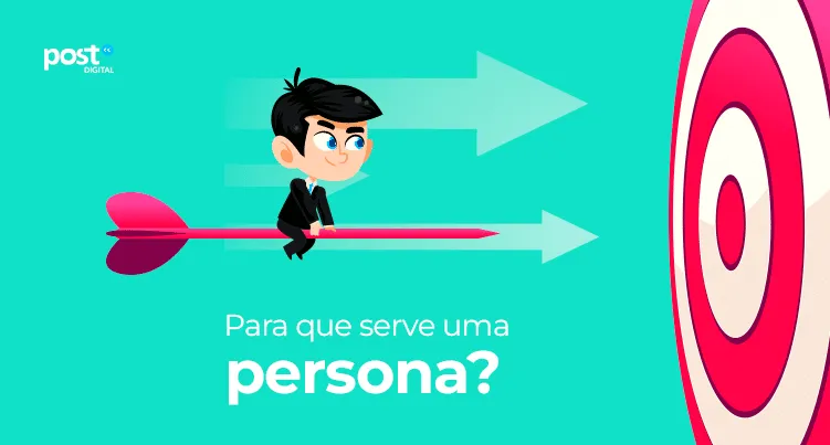 Para que serve uma persona?