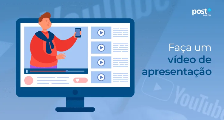 Faça um vídeo de apresentação
