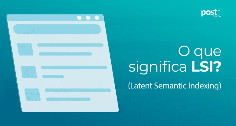 O que significa LSI (Latent Semantic Indexing)?