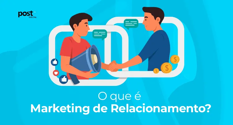 O que é Marketing de Relacionamento?