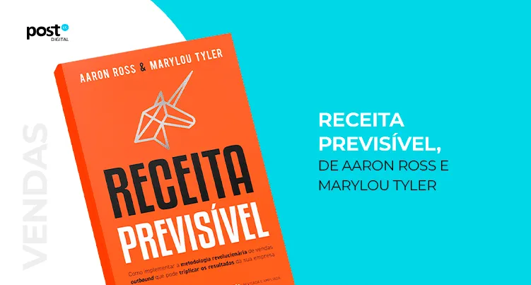 Receita Previsível, de Aaron Ross e Marylou Tyler