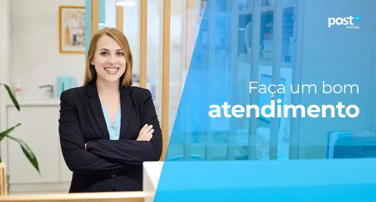 Faça um bom atendimento