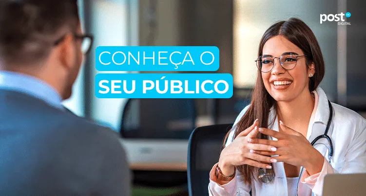 Conheça o seu público