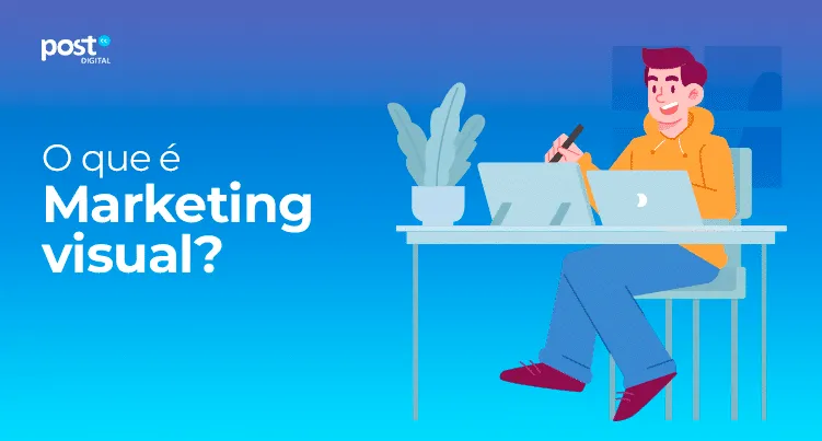 Entenda o que é marketing visual