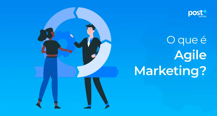 Conceituando o que é Agile Marketing