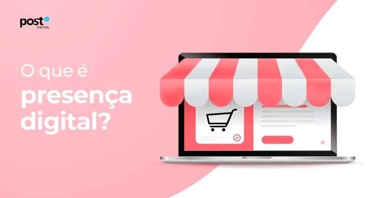 O que é presença digital?