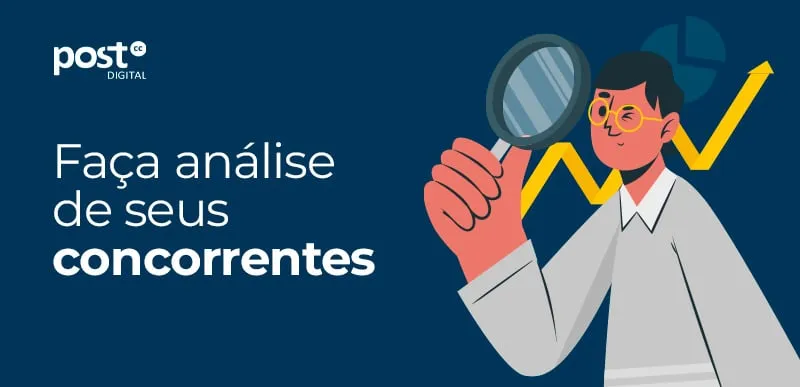 Faça uma análise de seus concorrentes