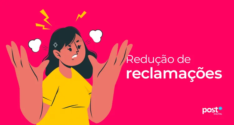 Redução de reclamações
