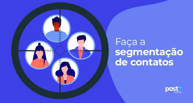 Faça a segmentação de contatos